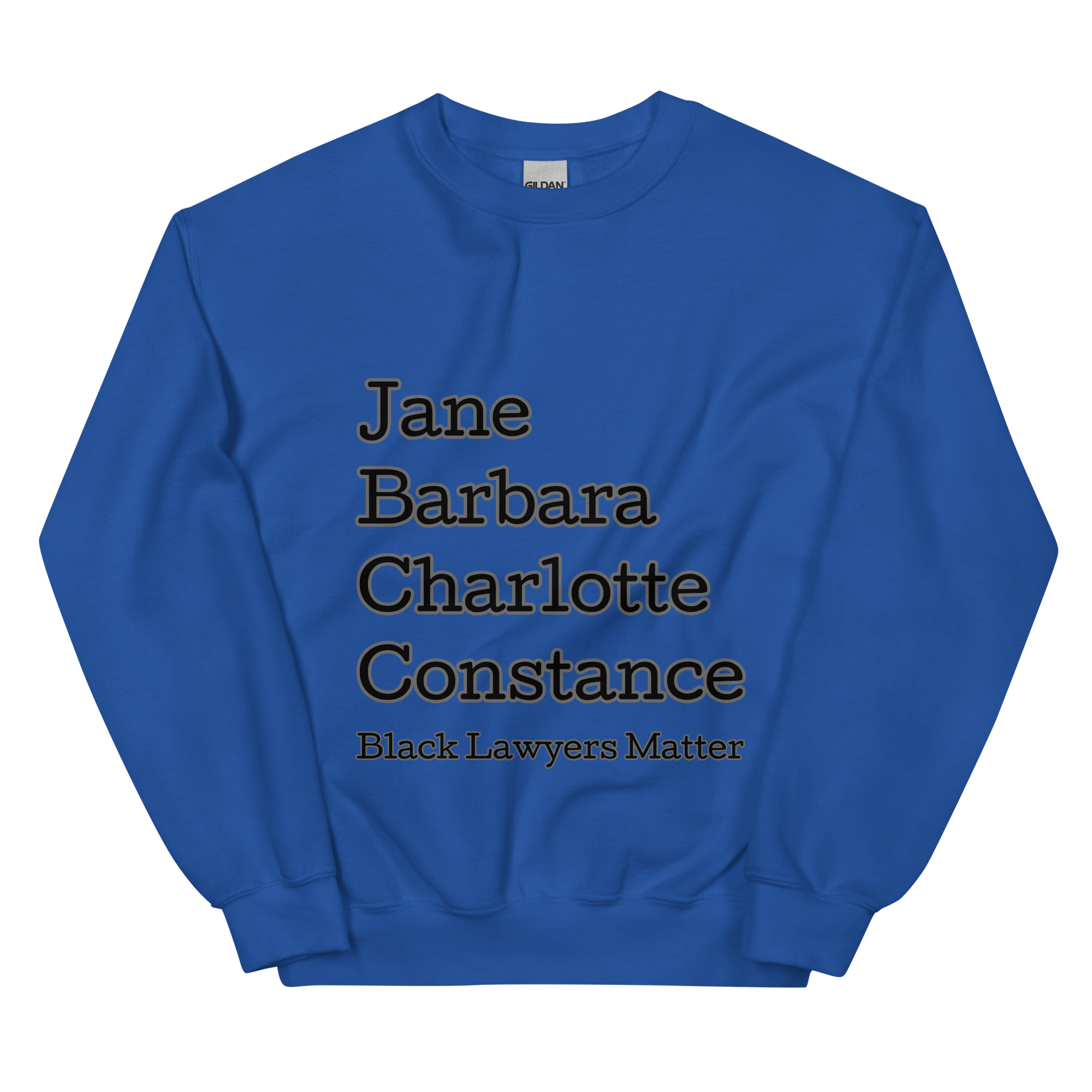 Black Lawyers Matter Unisex Sweatshirt