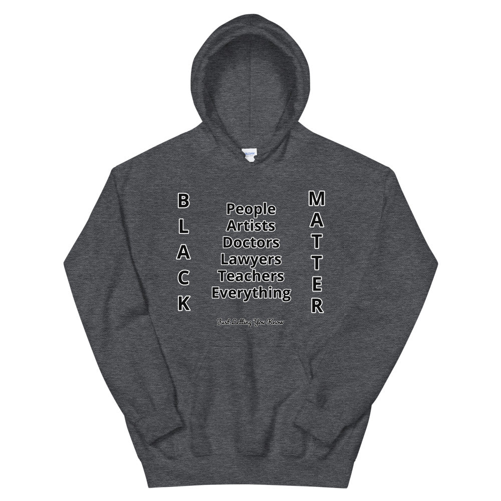 Black People Matter Unisex Hoodie
