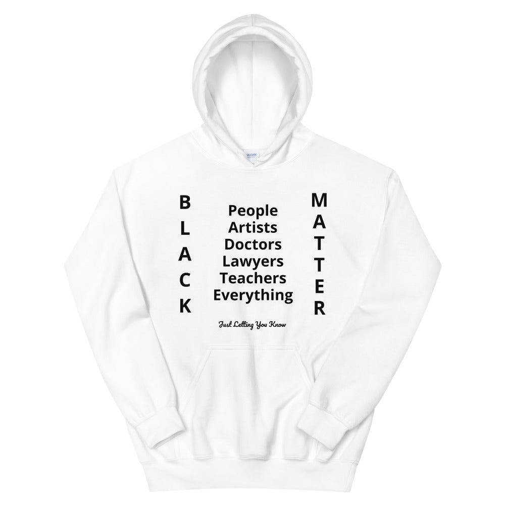 Black People Matter Unisex Hoodie