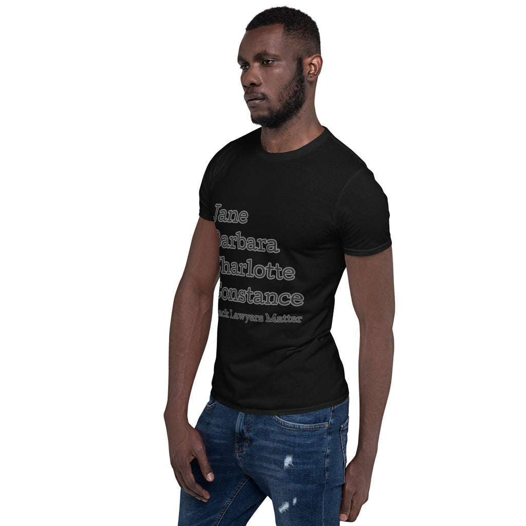 Black Lawyers Matter Unisex T-Shirt